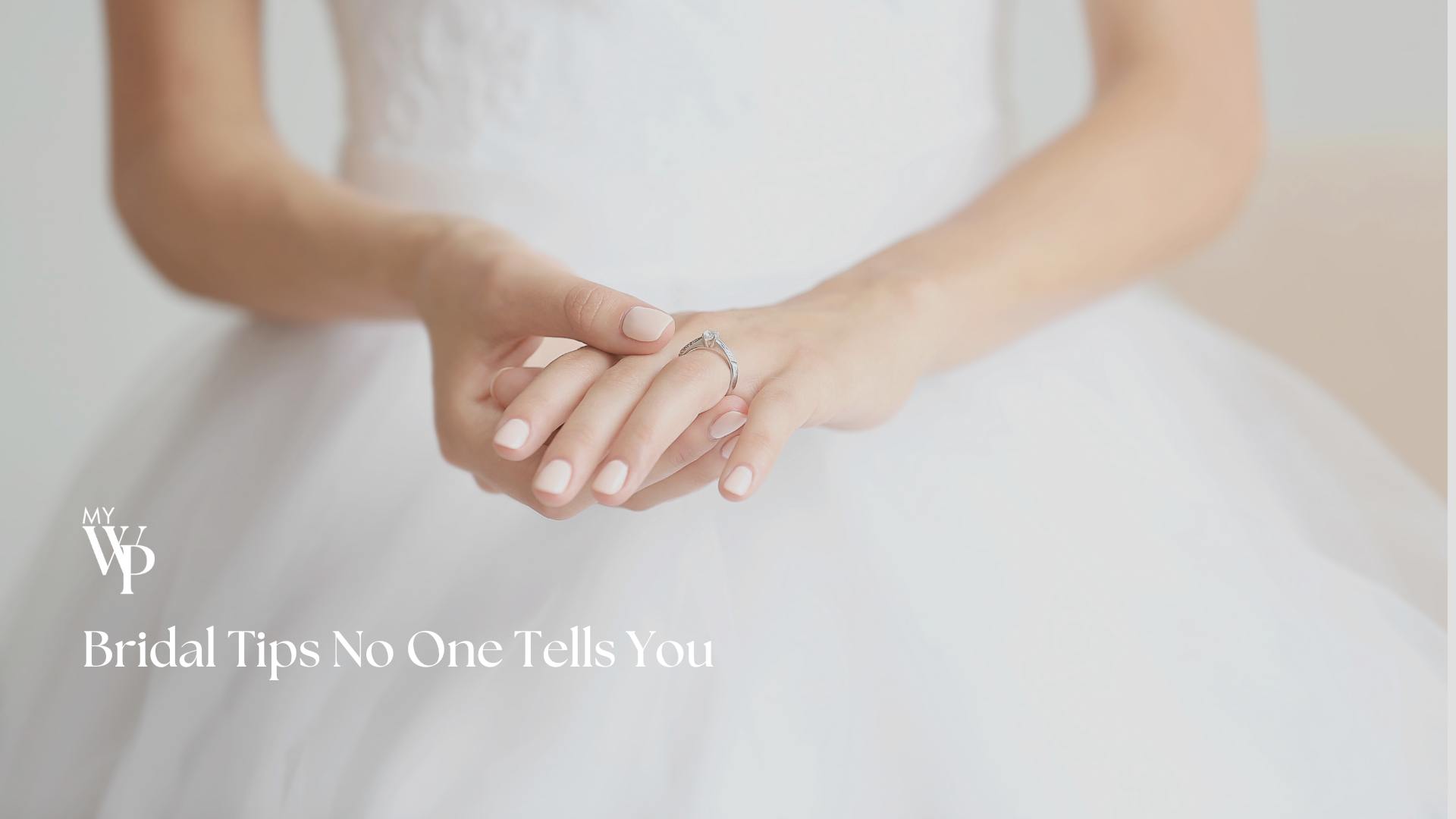 Bridal Tips
